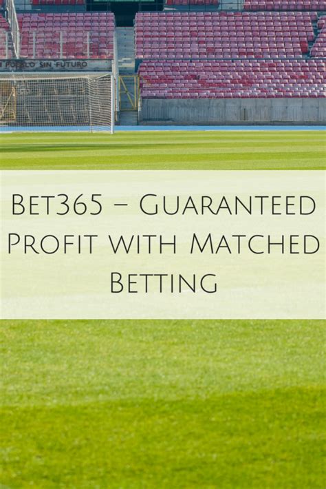 bet365 guaranteed profit